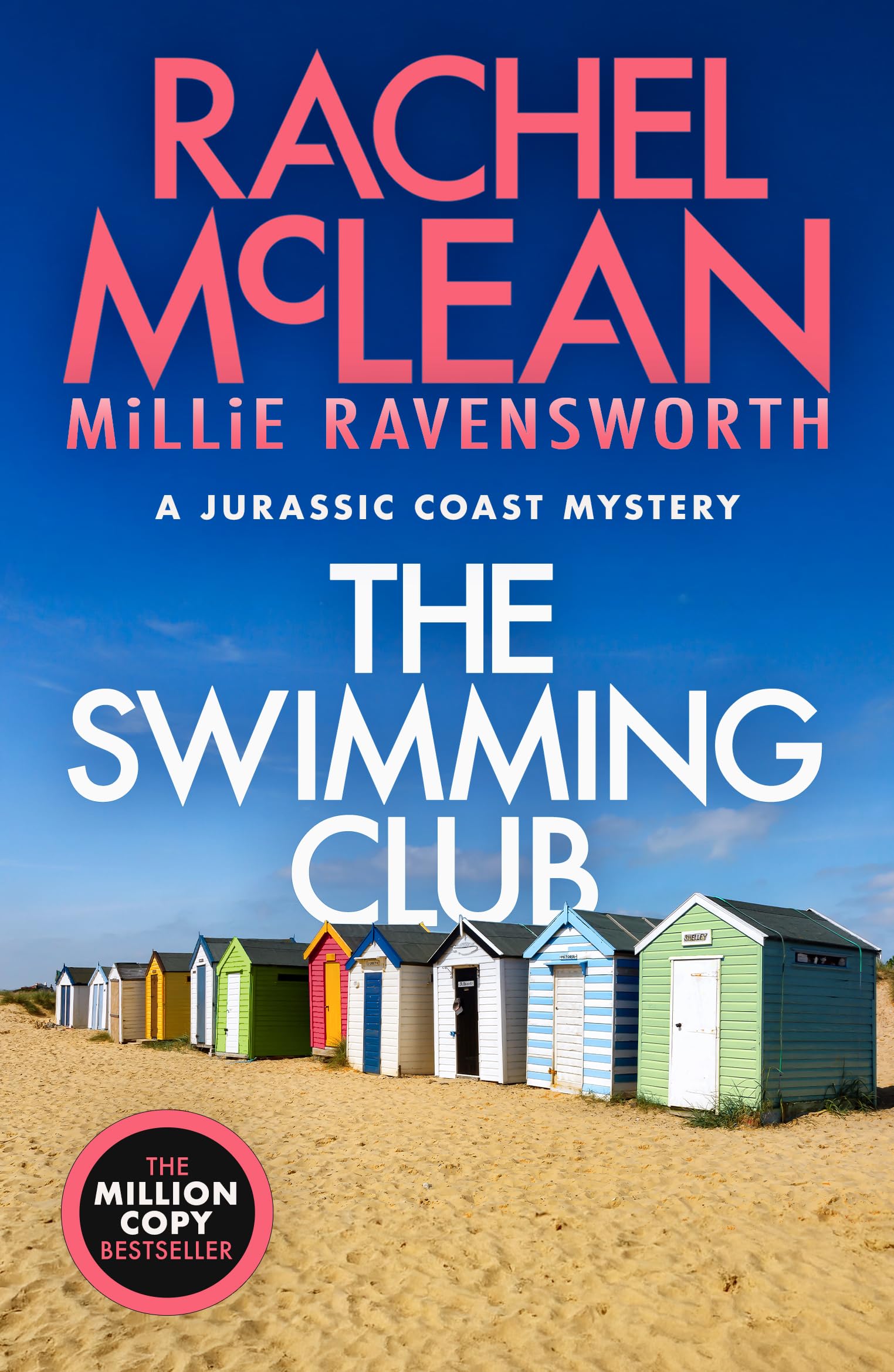 The Swimming Club: A summer mystery from the author of The Corfe Castle Murders 