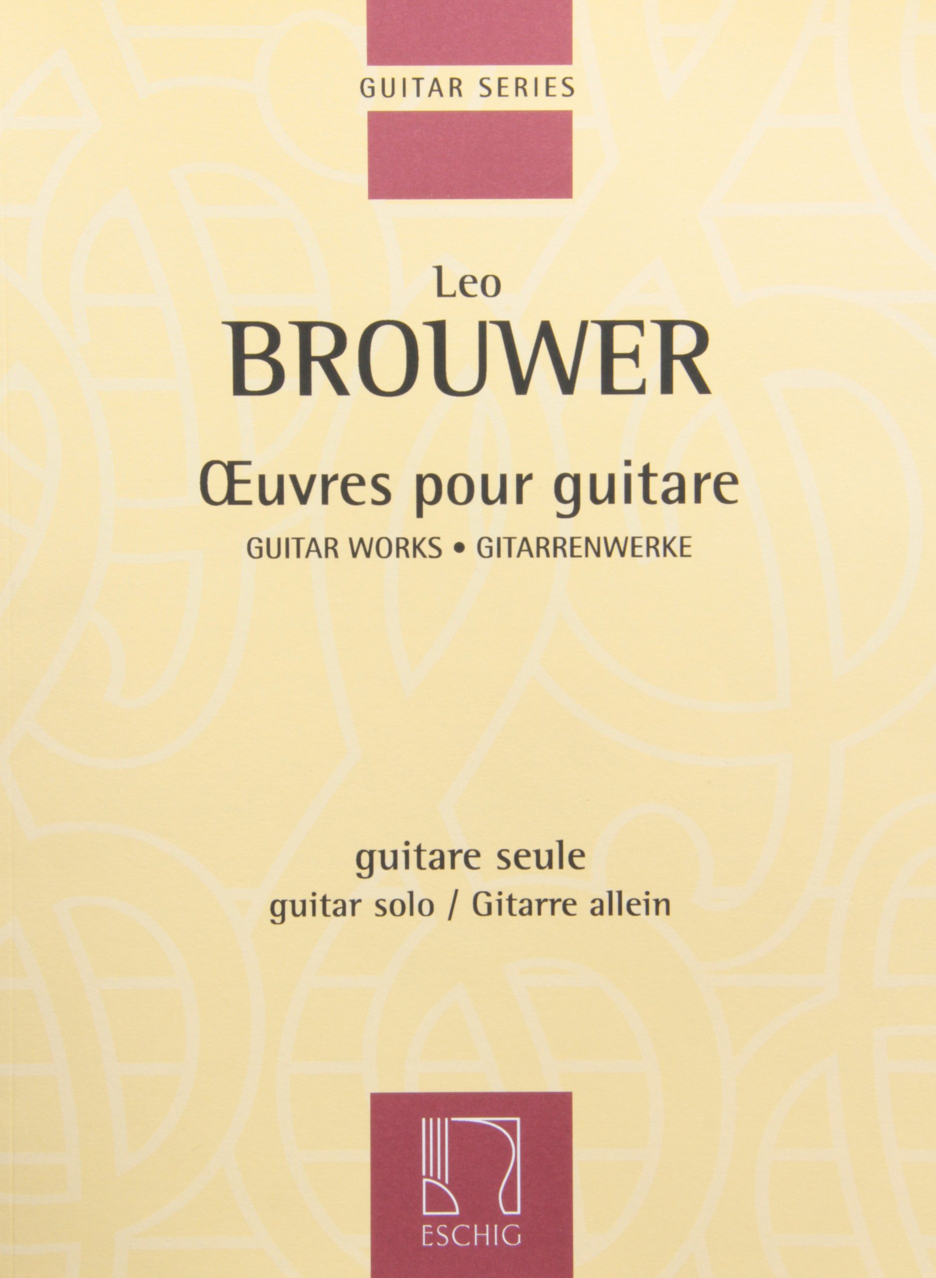 Leo Brouwer - Guitar Works I | Classical Guitar Solo Sheet Music Book for Interm