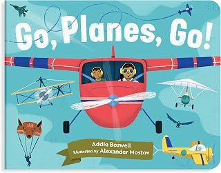 Go, Planes, Go!: A Plane Book for Toddlers 1-3 (Things That Go Series)