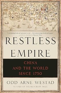 Restless Empire: China and the World Since 1750