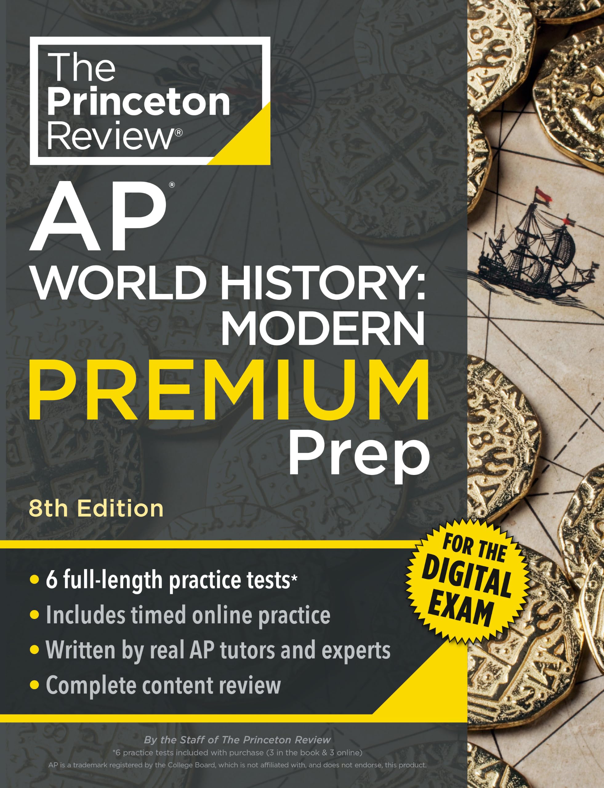 Princeton Review AP World History: Modern Premium Prep, 8th Edition: 6 Practice 