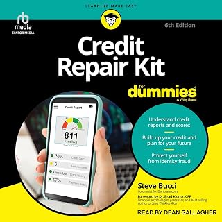 Credit Repair Kit For Dummies, 6th Edition