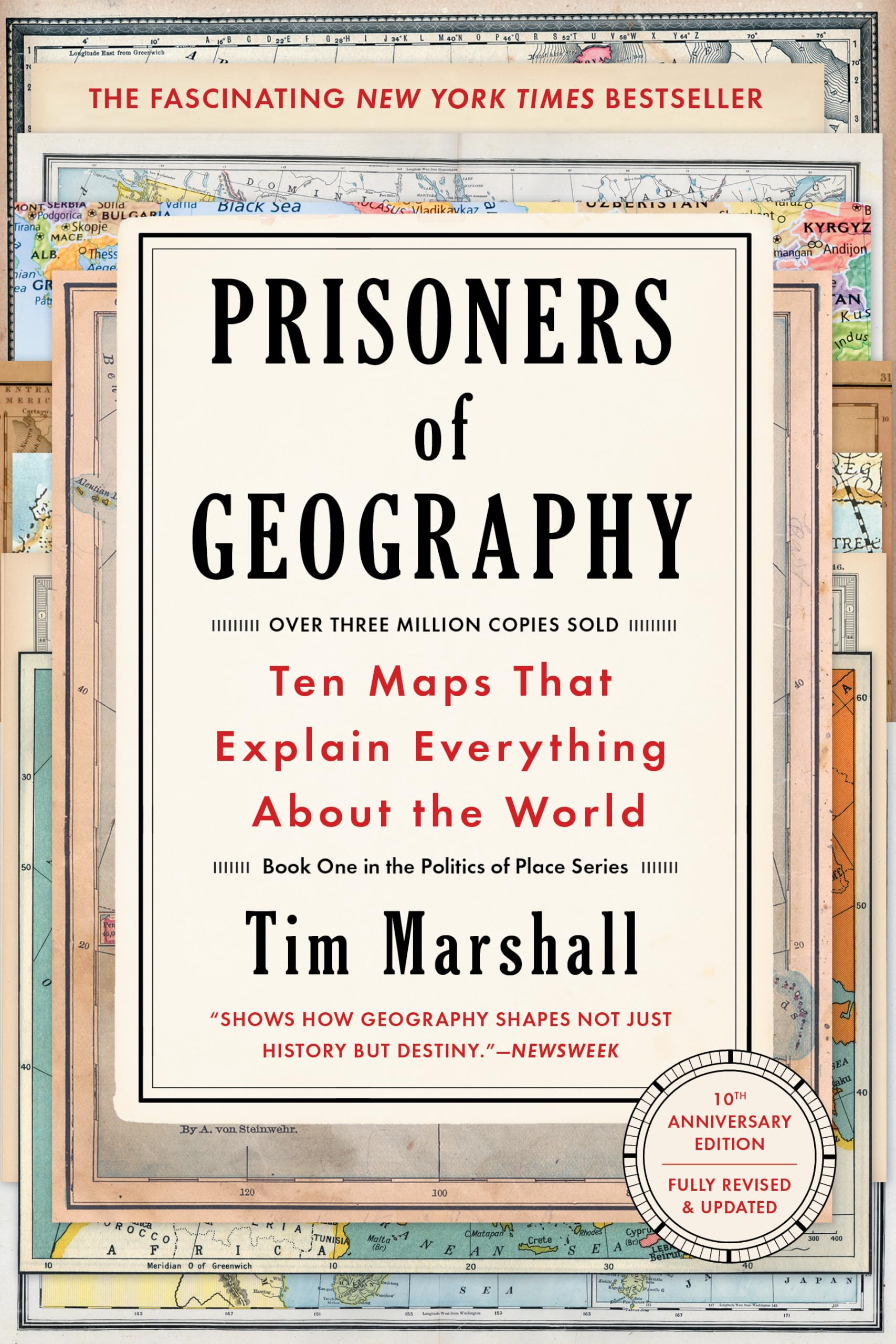 Prisoners of Geography: Ten Maps That Explain Everything About the World (Volume