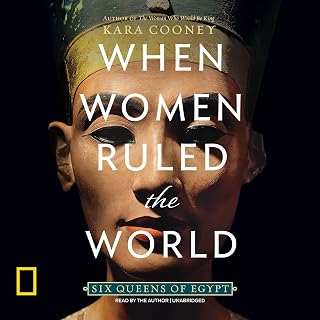 When Women Ruled the World