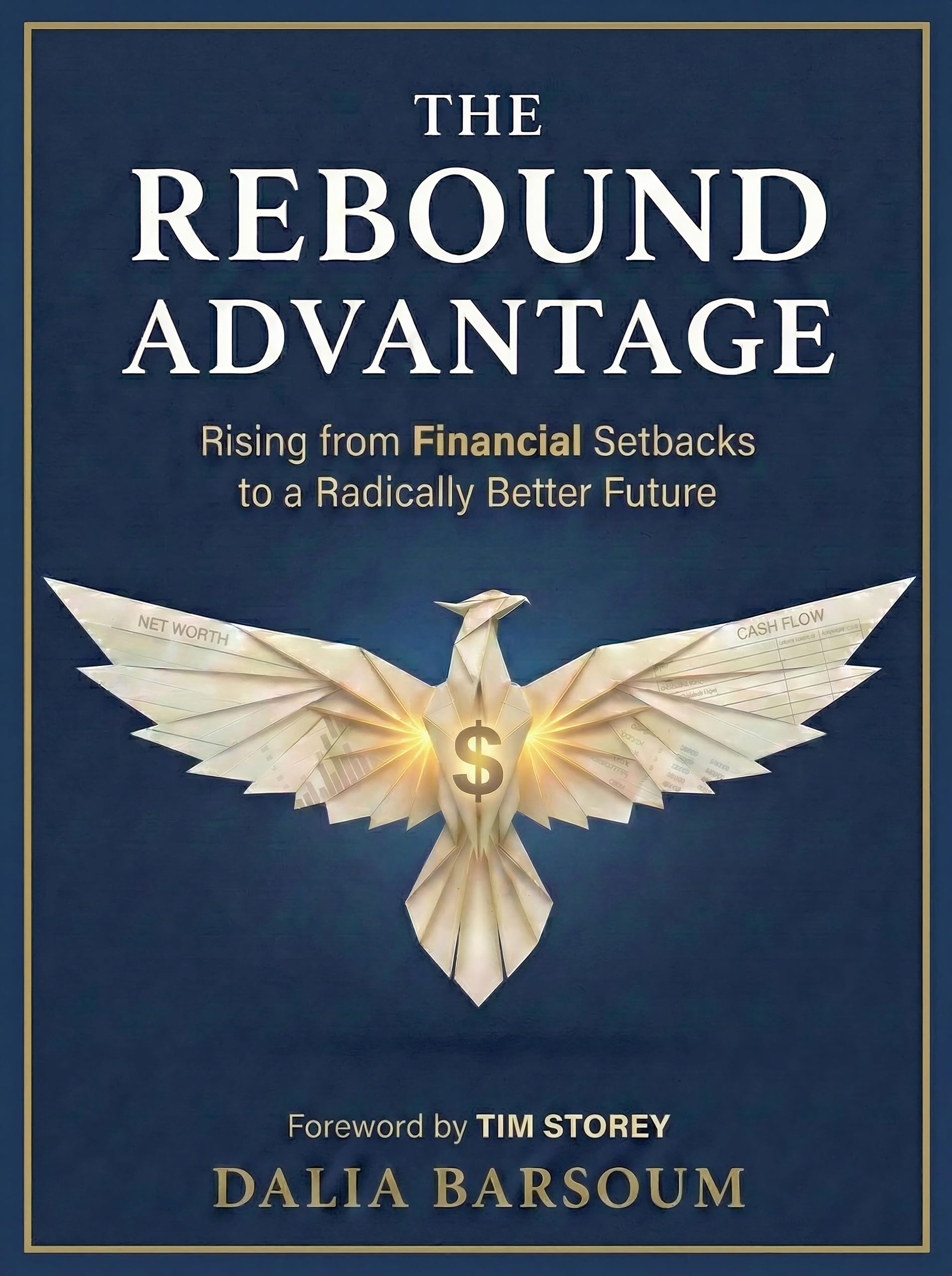 The Rebound Advantage: Rising from Financial Setbacks to a Radically Better Futu