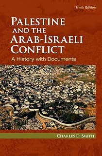 Palestine and the Arab-Israeli Conflict: A History with Documents
