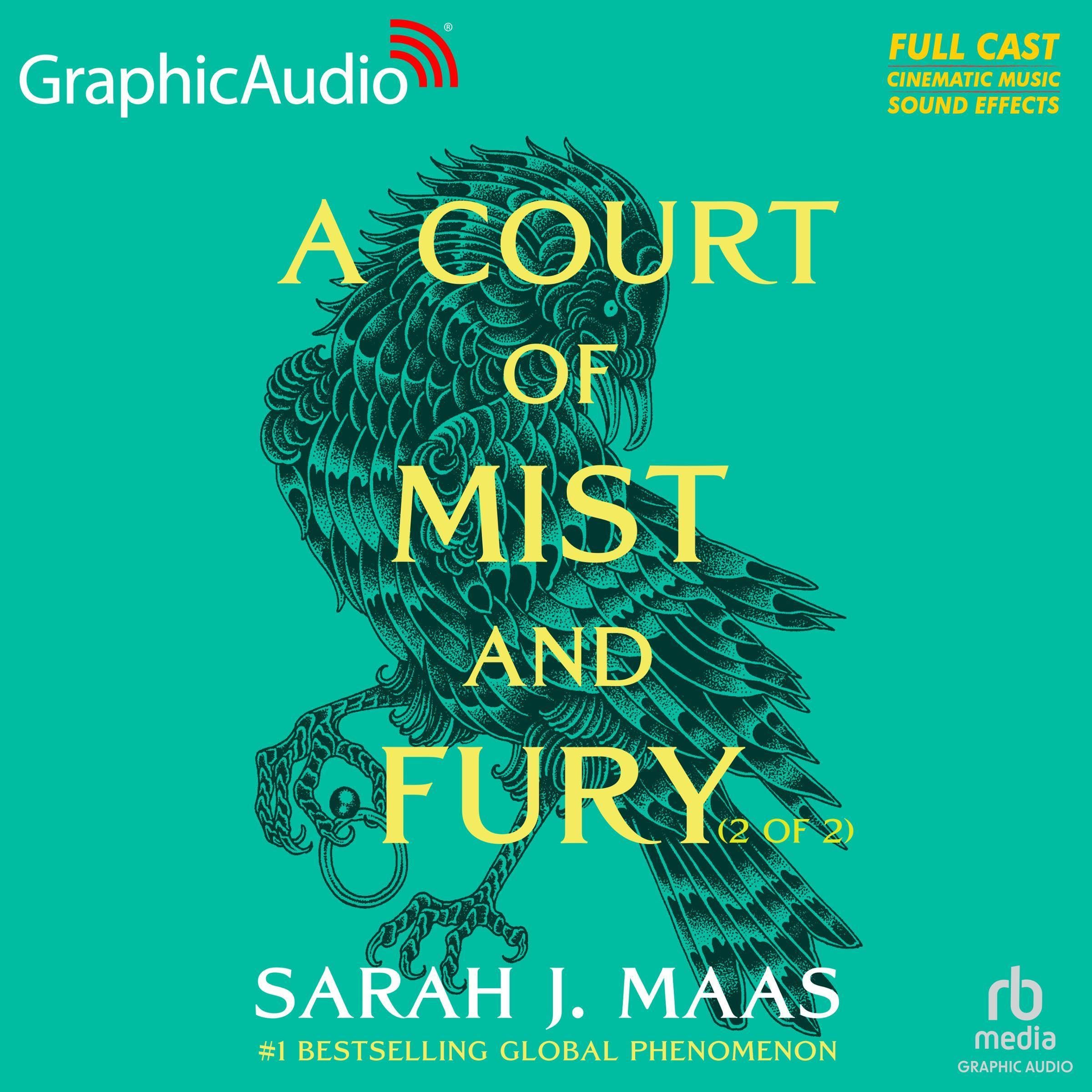 A Court of Mist and Fury (Part 2 of 2) (Dramatized Adaptation): A Court of Thorn