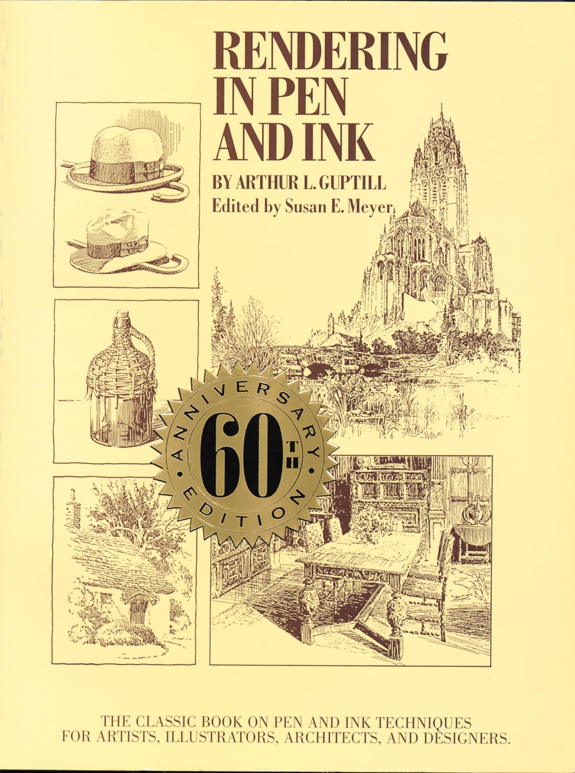 Rendering in Pen and Ink: The Classic Book On Pen and Ink Techniques for Artists