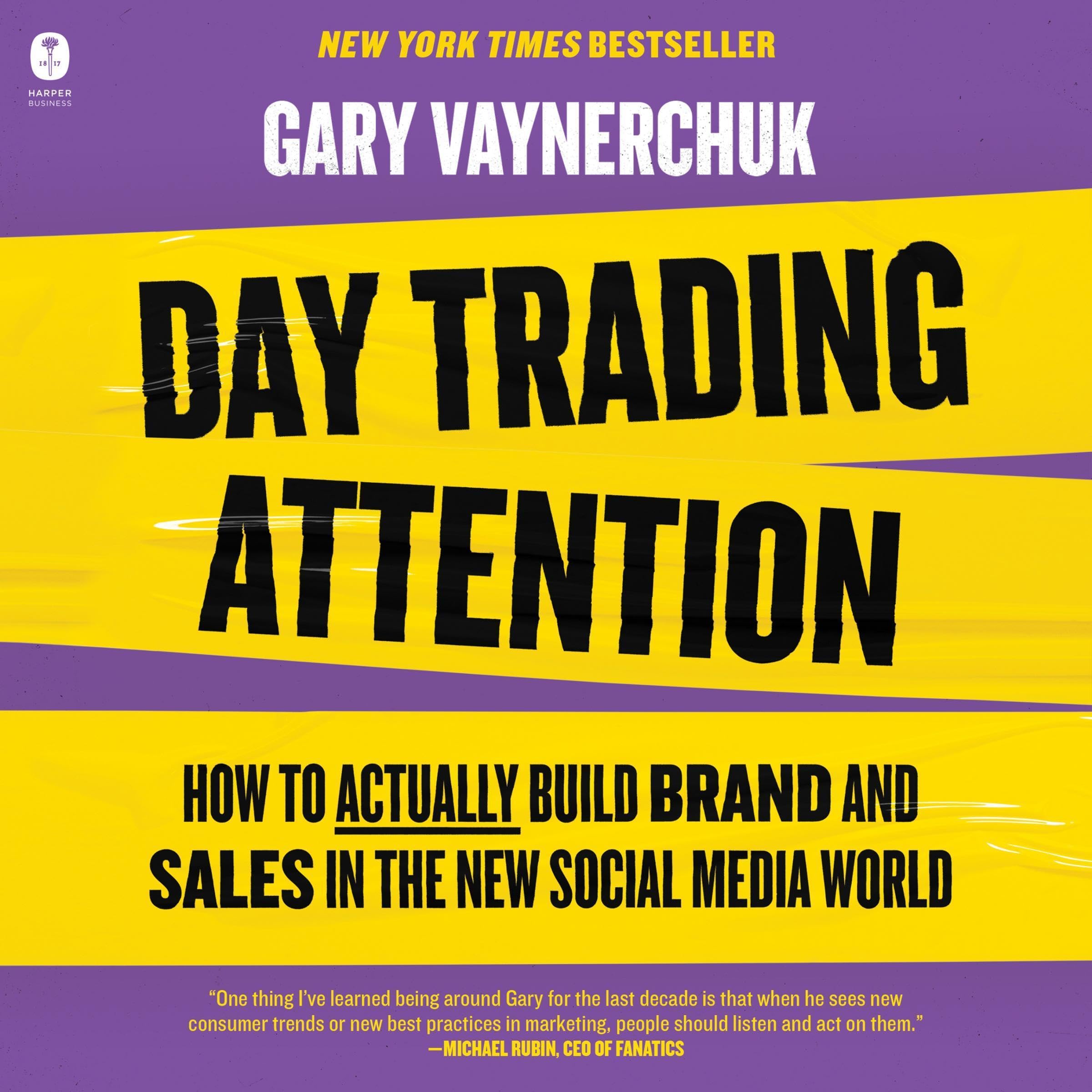 Day Trading Attention: How to Actually Build Brand and Sales in the New Social M