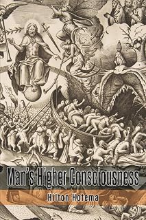 Man's Higher Consciousness