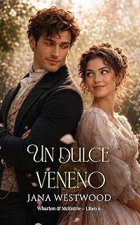 Un dulce veneno (Wharton & McEntrie nº 6)