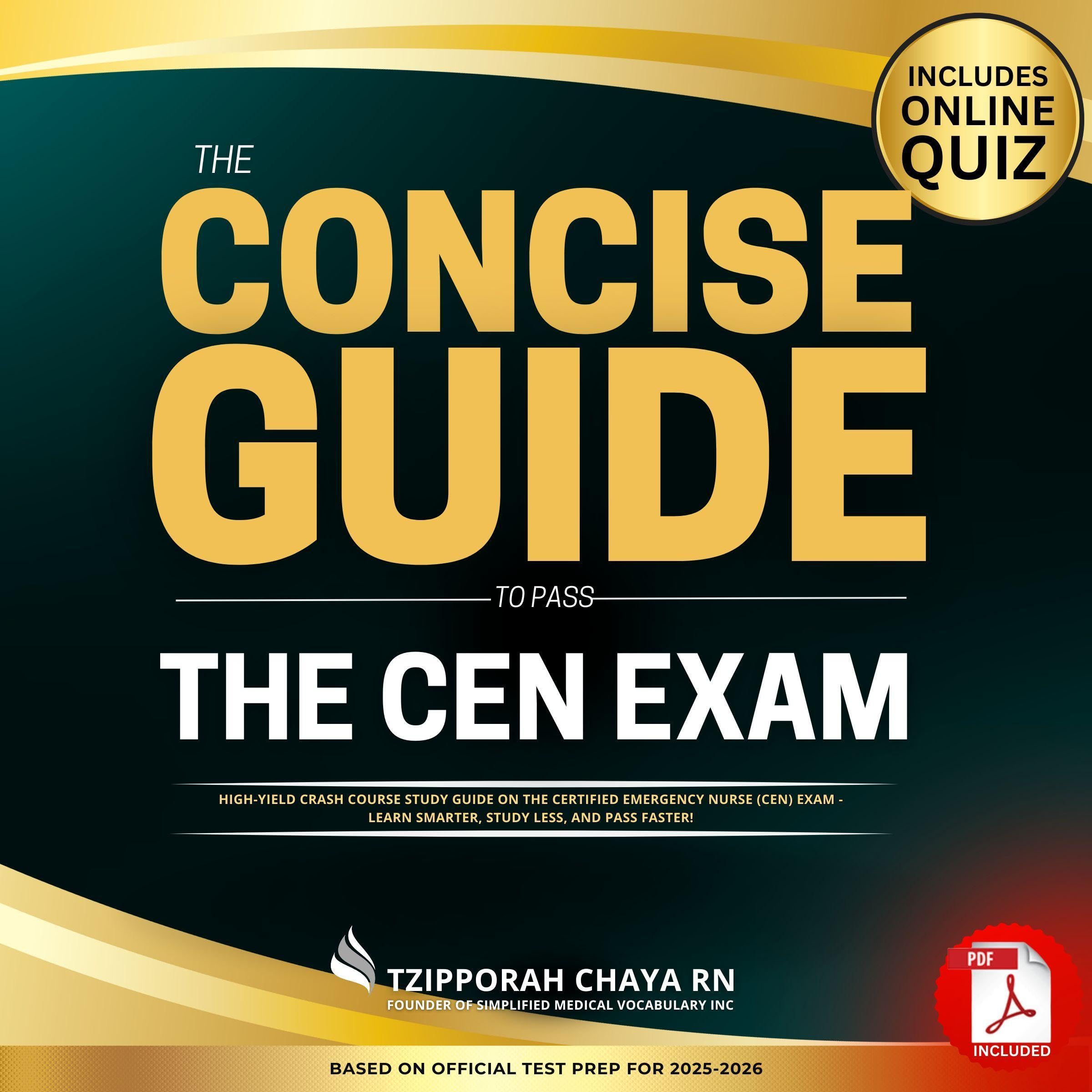 The Concise Guide to Pass the CEN Exam: High-Yield Crash Course Study Guide on t