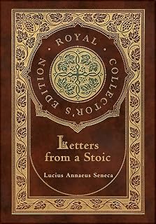 Letters from a Stoic (Complete) (Royal Collector's Edition) (Case Laminate Hardcover with Jacket)