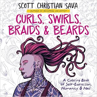 Curls, Swirls, Braids & Beards: A Coloring Book of Self-Expression, Humanity & Hair