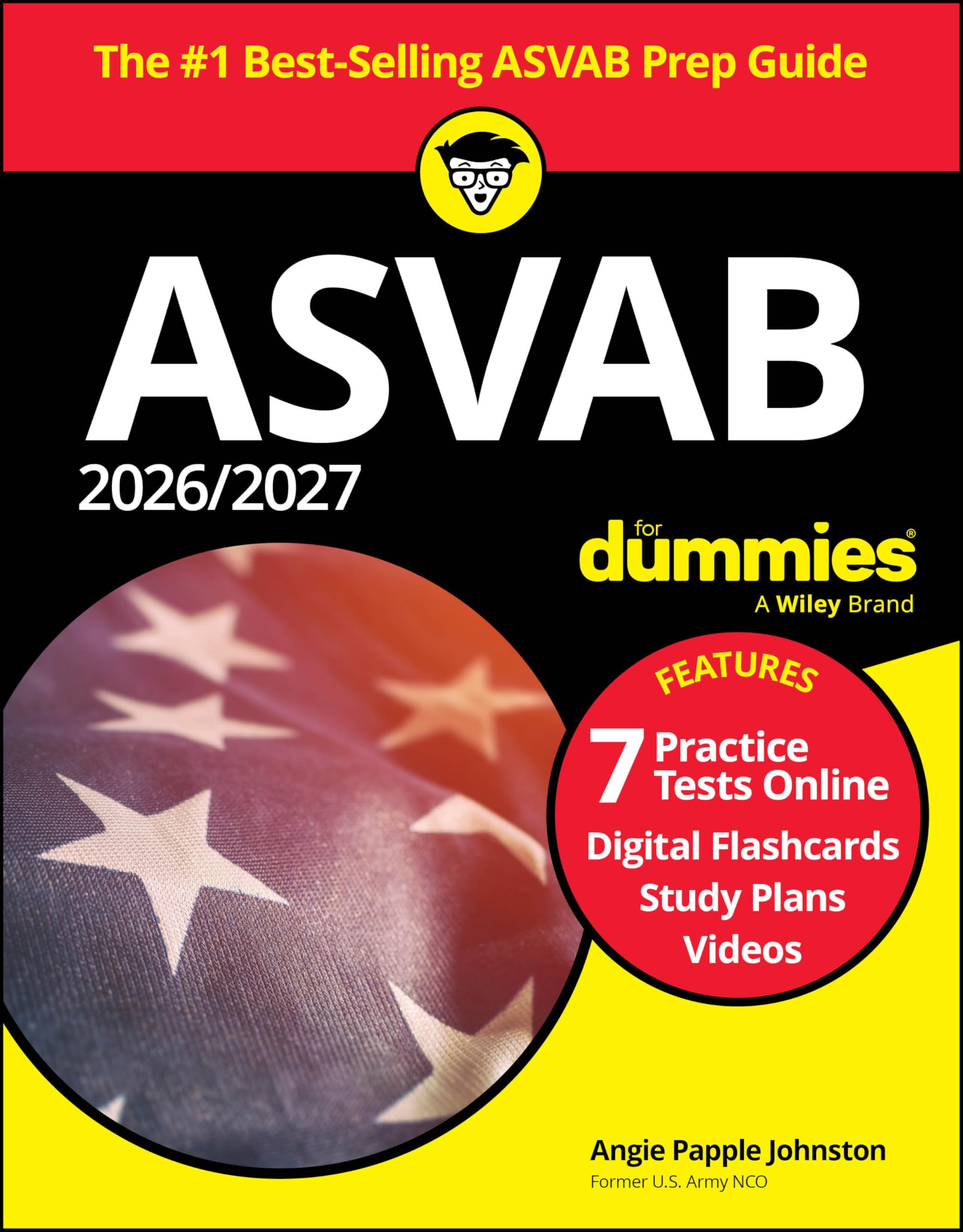 2026/2027 ASVAB For Dummies: Book + 7 Practice Tests, Flashcards, and Videos Onl
