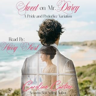 Sweet on Mr Darcy: A Pride and Prejudice Variation