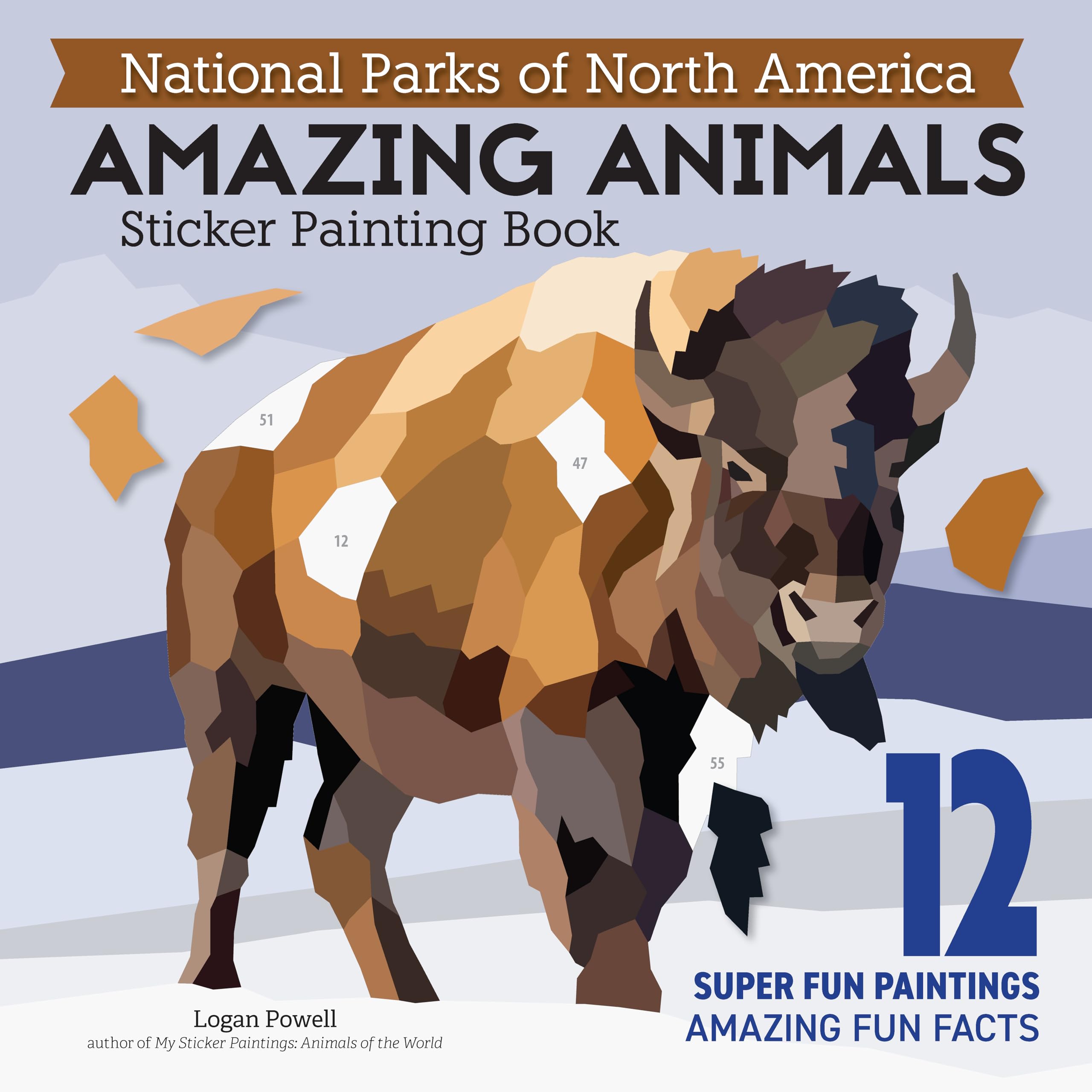 National Parks of North America Amazing Animals Sticker Painting Book: 12 Super 
