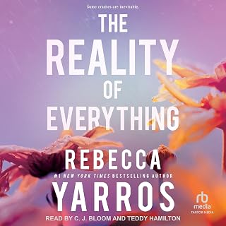 The Reality of Everything: Flight &amp; Glory, Book 5