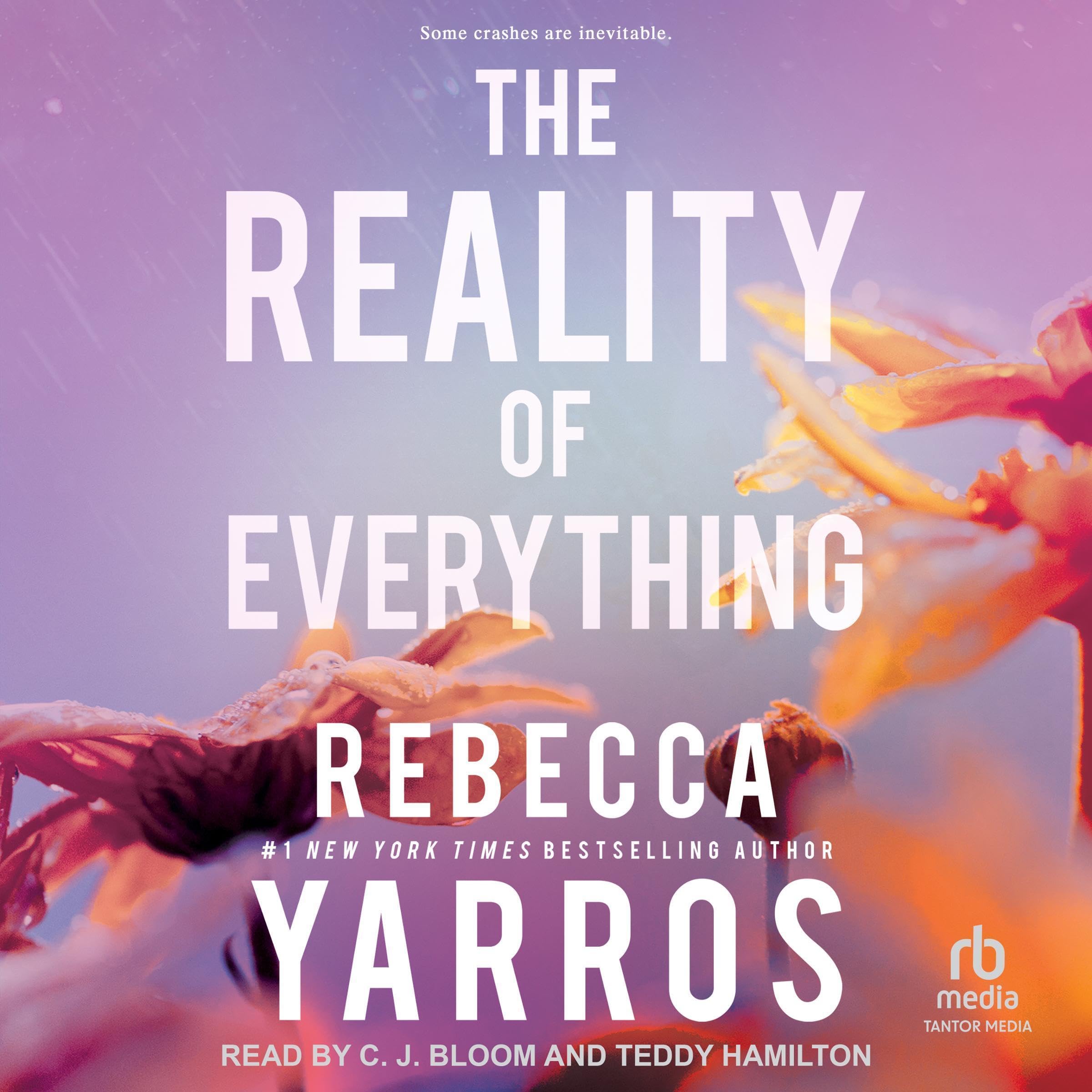 The Reality of Everything: Flight &amp; Glory, Book 5