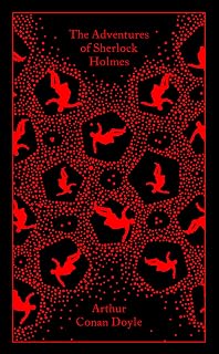 The Adventures of Sherlock Holmes (Penguin Clothbound Classics)