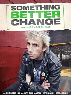Something Better Change