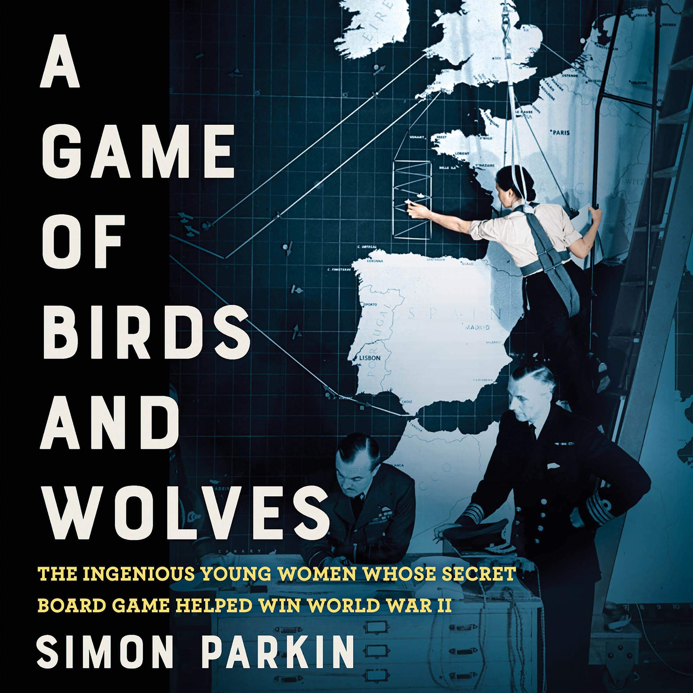 A Game of Birds and Wolves: The Ingenious Young Women Whose Secret Board Game He