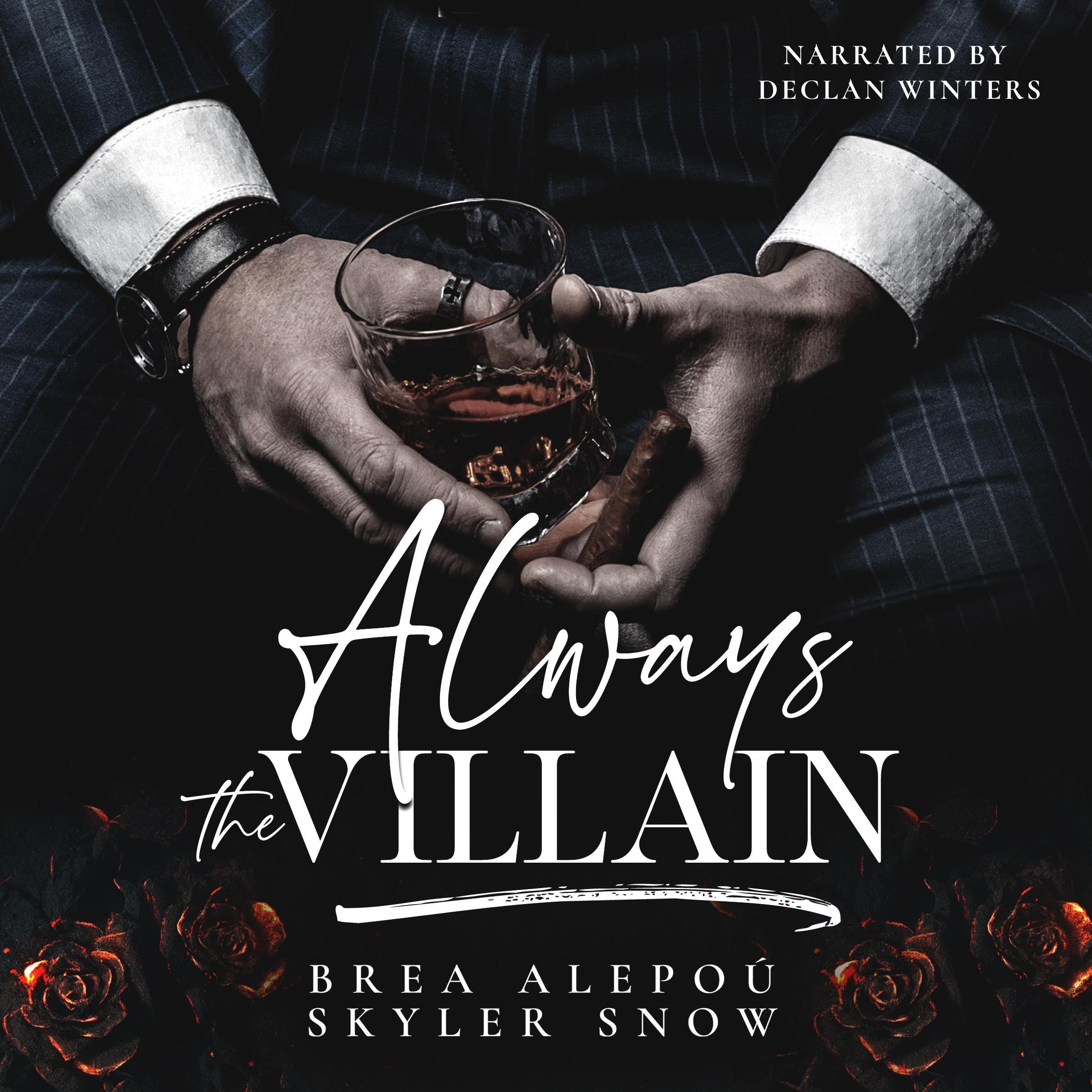 Always the Villain: A Dark MM Mafia Redemption Romance (Vitale Brothers, Book 6)