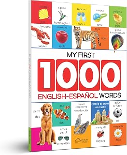 My First 1000 English-Espanol Words for Kids (Spanish Edition)
