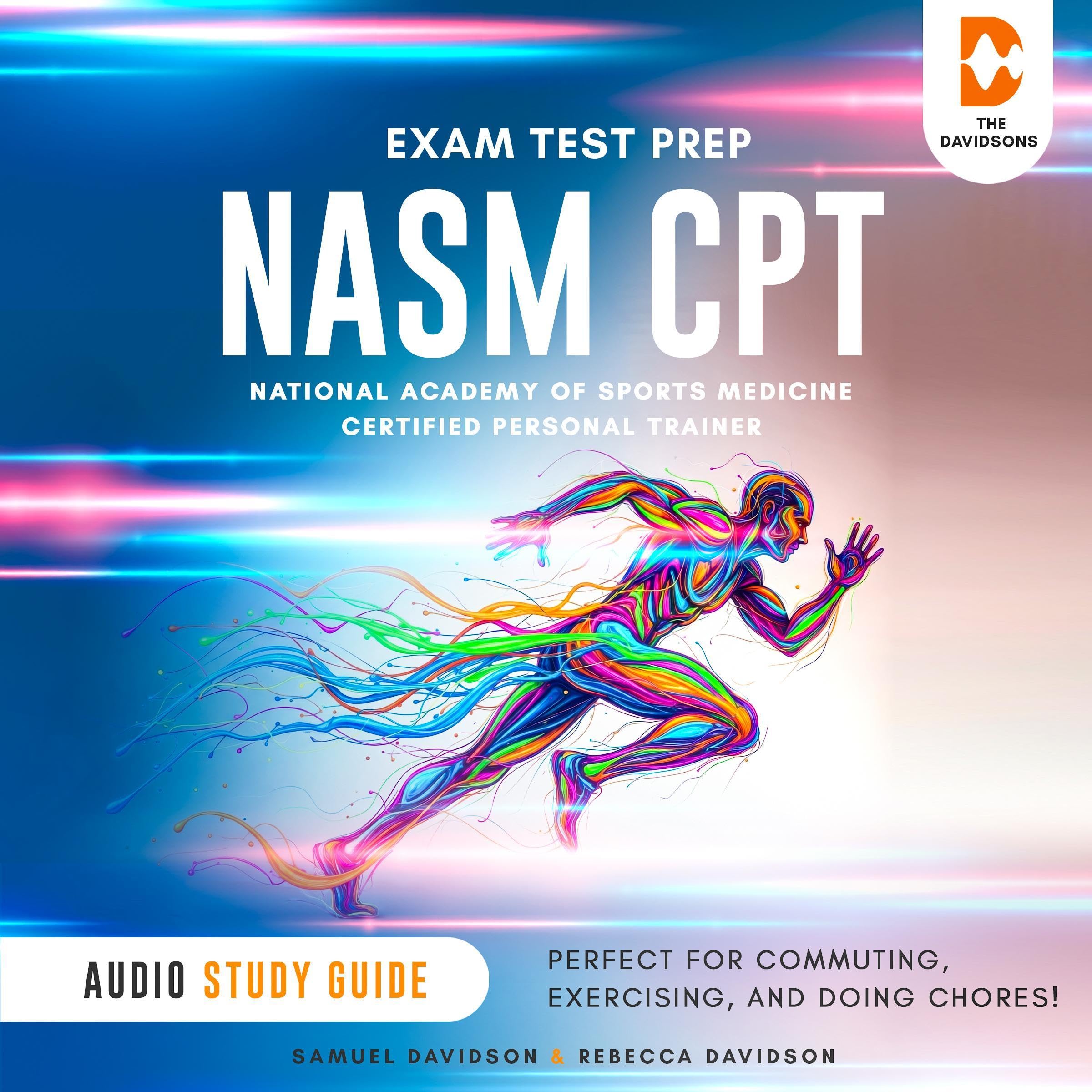 NASM-CPT Exam Test Prep National Academy of Sports Medicine Certified Personal T