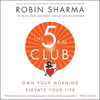 The 5AM Club: Own Your Morning. Elevate Your Life.