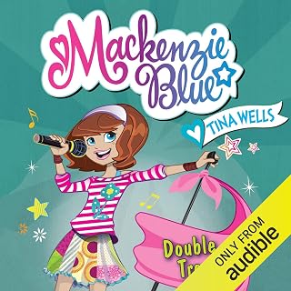 Double Trouble: Mackenzie Blue, Book 5