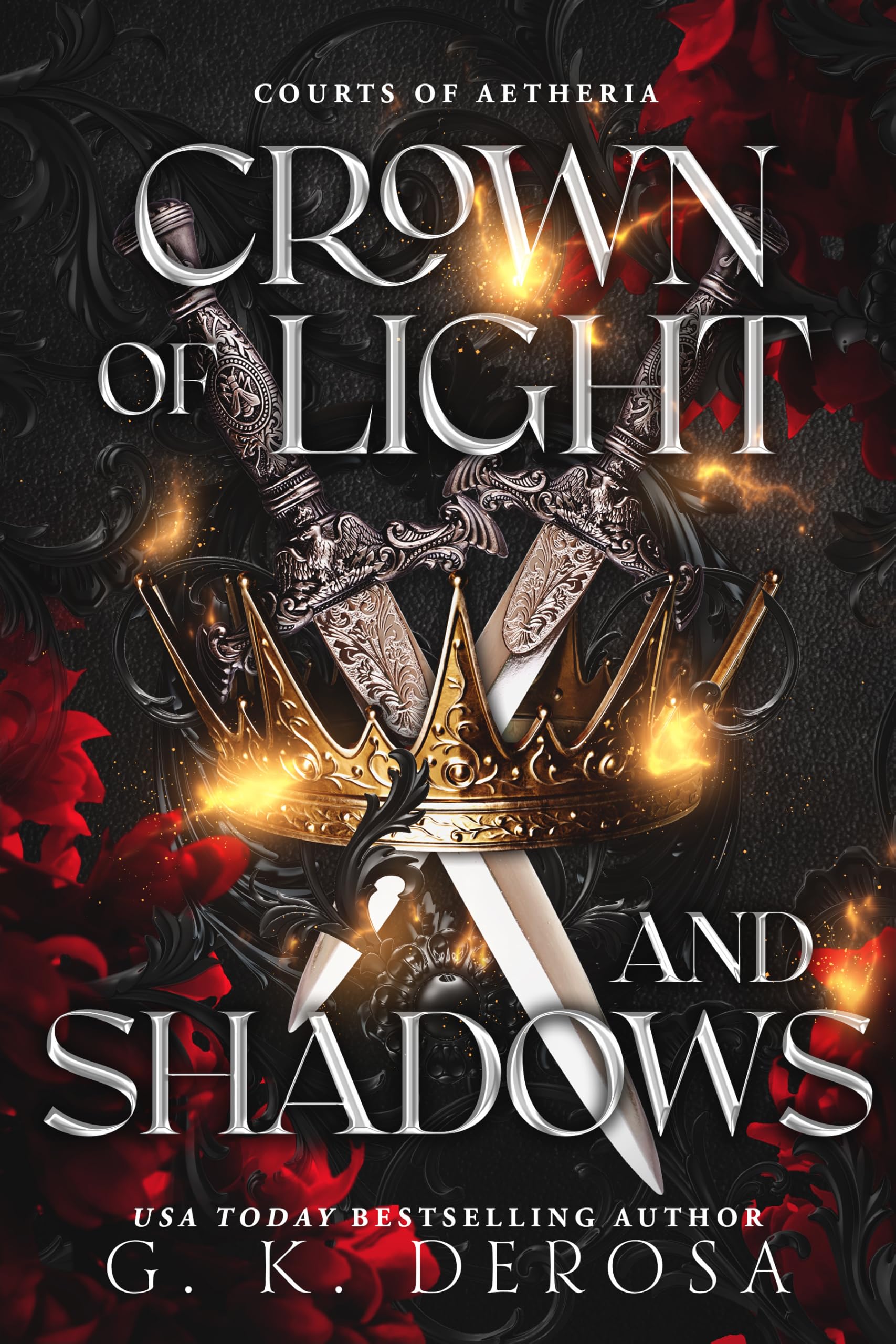 Crown of Light and Shadows: A Fantasy Romance (Courts of Aetheria Book 1)