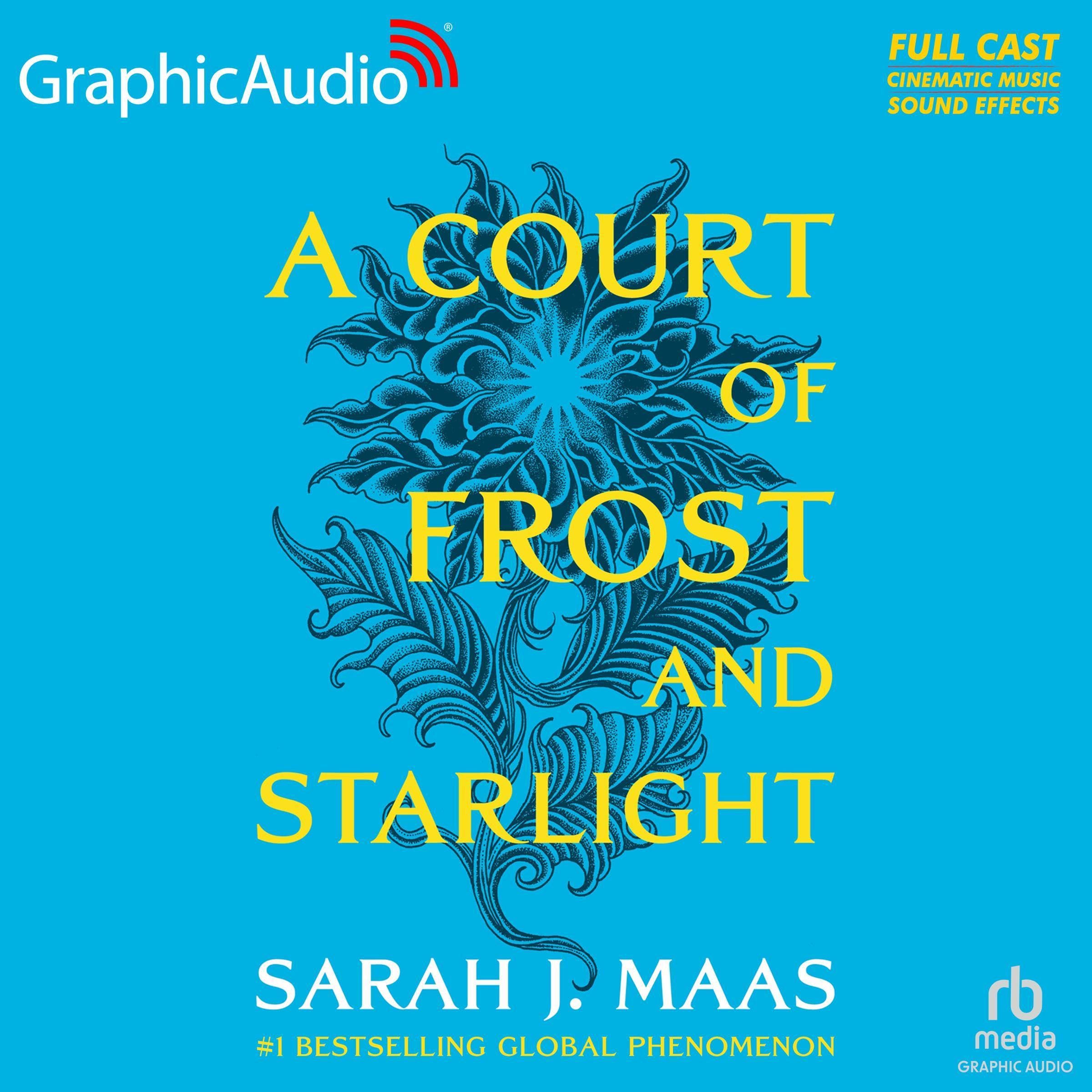 A Court of Frost and Starlight (Dramatized Adaptation): A Court of Thorns and Ro