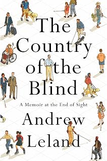 The Country of the Blind: A Memoir at the End of Sight