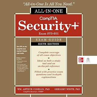 CompTIA Security+ All-in-One Exam Guide Exam SY0-601 (Sixth Edition)