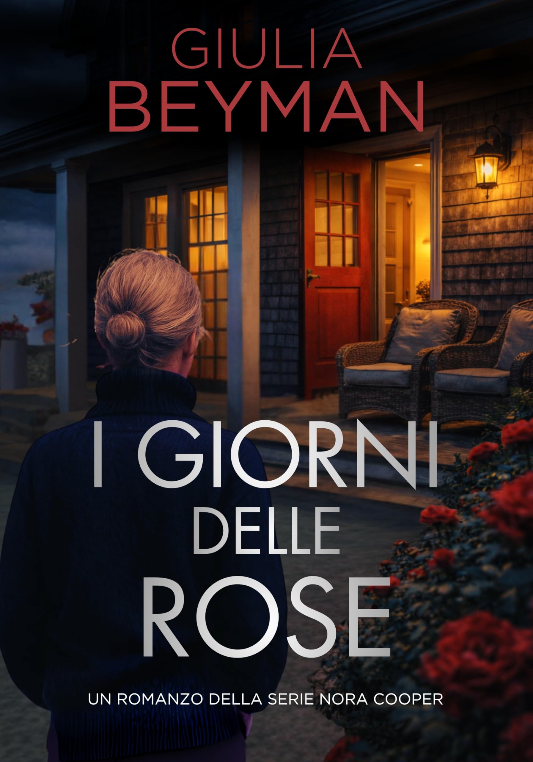 I giorni delle rose (Nora Cooper Vol. 12)