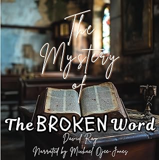 The Mystery of the Broken Word