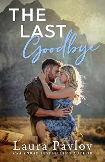 The Last Goodbye (Blue Sky Bay Series Book 2)