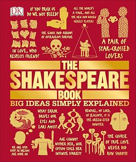 The Shakespeare Book: Big Ideas Simply Explained (DK Big Ideas)