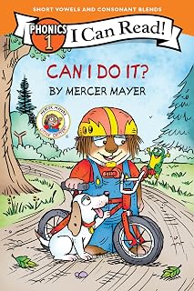 Little Critter: Can I Do It? (I Can Read Phonics): A Heartwarming Phonics Story about Friendship and Teamwork for Beginning Readers