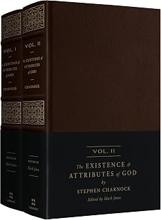 The Existence and Attributes of God: Updated and Unabridged (2-Volume Set)