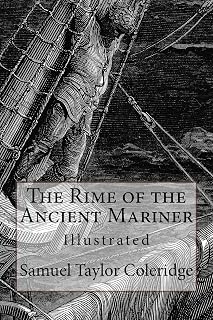 The Rime of the Ancient Mariner: Illustrated
