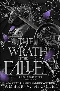 The Wrath of the Fallen (Gods & Monsters Book 4)