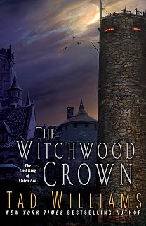 The Witchwood Crown (Last King of Osten Ard)