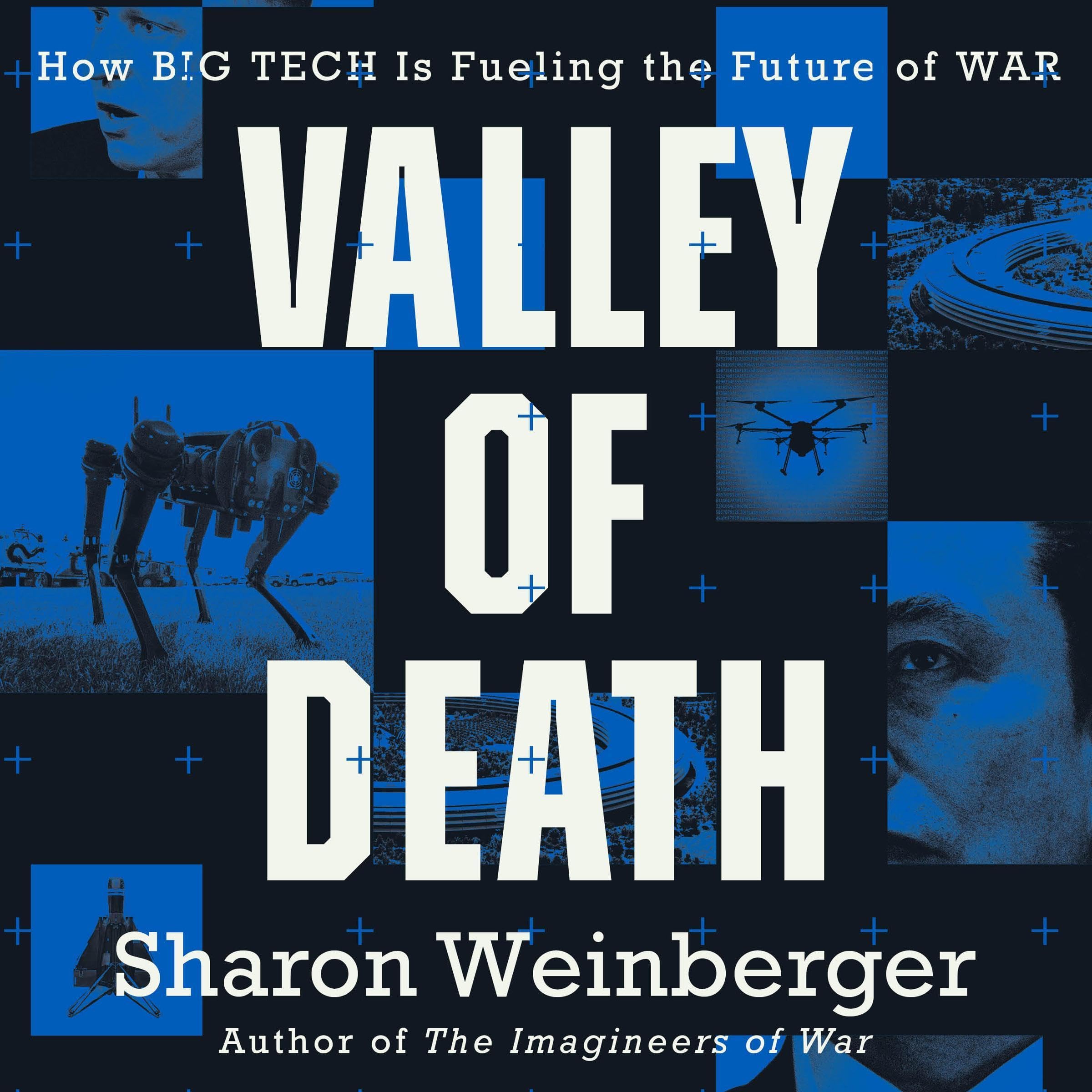 Valley of Death: How Big Tech Is Fueling the Future of War