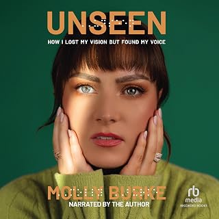 Unseen: How I Lost My Vision but Found My Voice