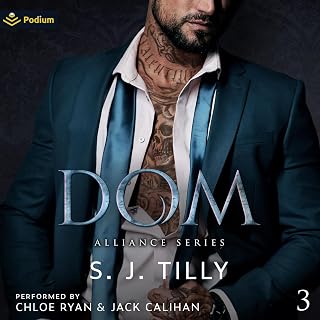 Dom: Alliance Series, Book 3