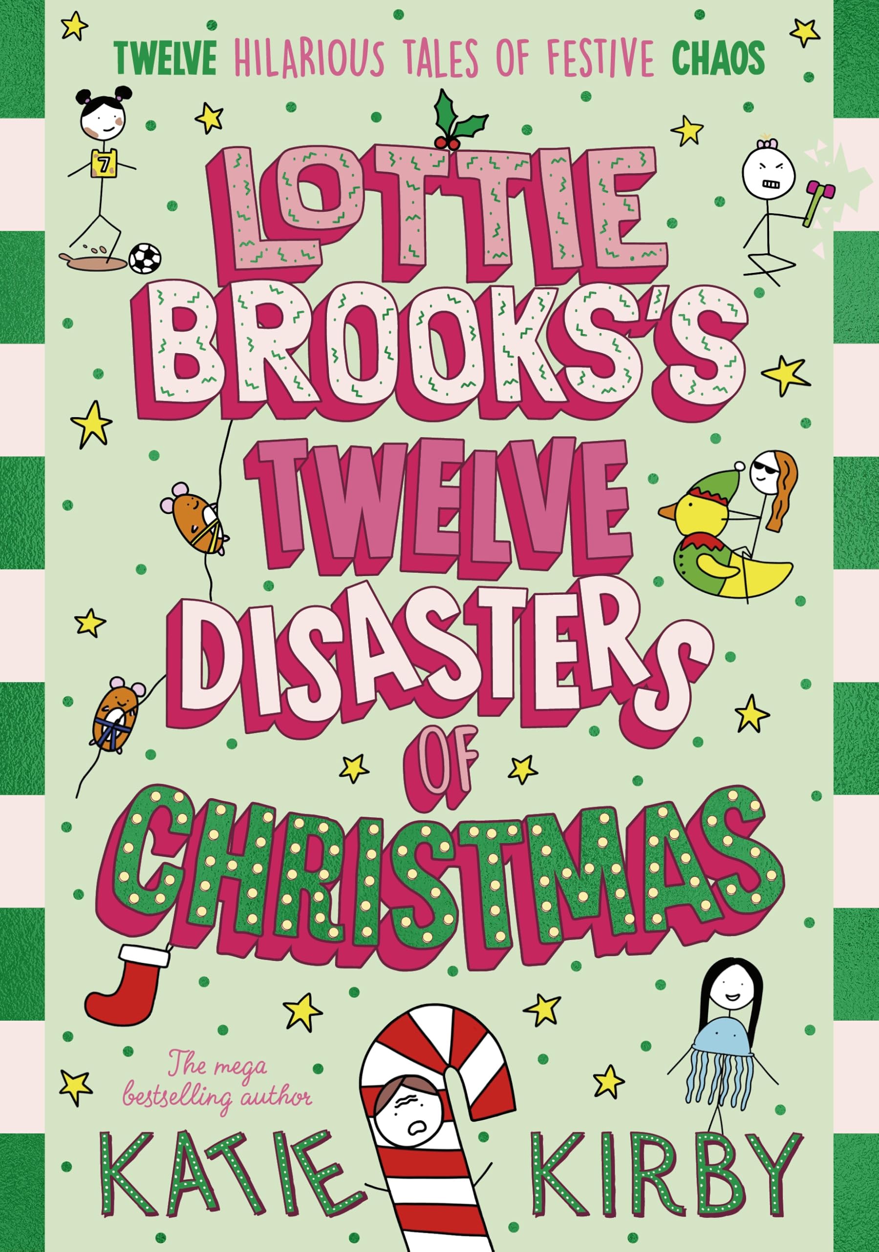 Lottie Brooks’s Twelve Disasters of Christmas: Twelve festive short stories from