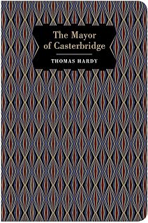 The Mayor of Casterbridge (Chiltern Classic)