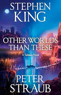 Other Worlds Than These: A Talisman Novel (The Talisman Trilogy)